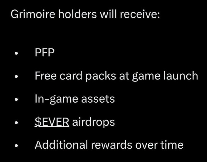 A black background slide titled "Grimoire holders will receive:" listing perks including a PFP, free card packs at game launch, in-game assets, $EVER airdrops, and additional rewards over time, which complements the post's message about long-term value for Grimoire minters of the Everdraw RPG project.