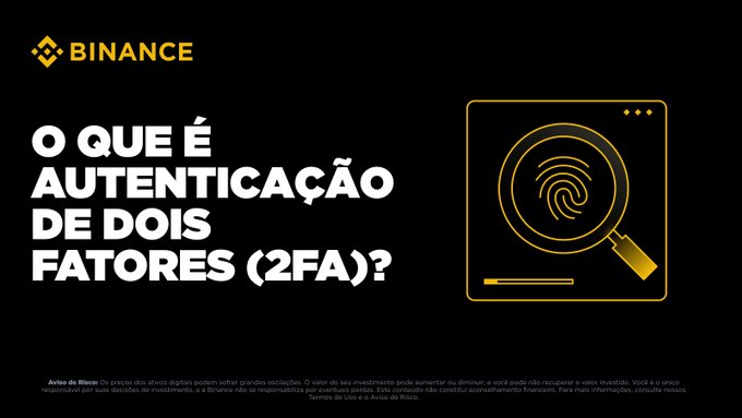 A Binance educational graphic with a black background, displaying the headline "O QUE É AUTENTICAÇÃO DE DOIS FATORES (2FA)?" alongside a yellow magnifying glass over a fingerprint icon, introducing the platform's guide on two-factor authentication types to enhance account security.