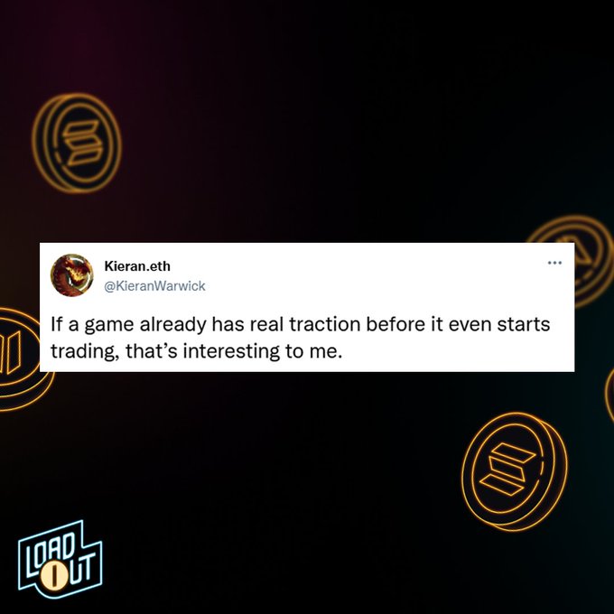 A tweet from Kieran.eth (@KieranWarwick) reading 'If a game already has real traction before it even starts trading, that's interesting to me,' with a 'Loadout' logo in the corner.