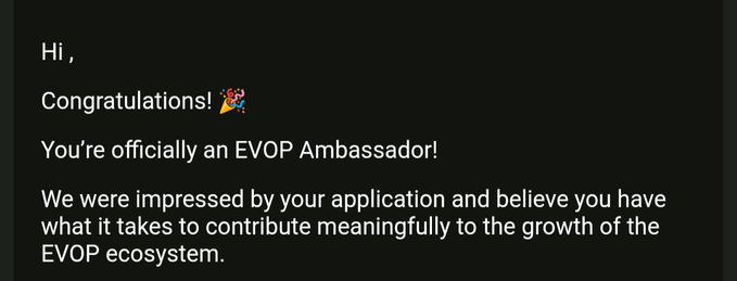 A screenshot of a message that begins 'Hi, Congratulations! You're officially an EVOP Ambassador!' on a dark background.