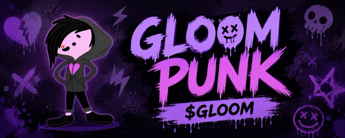 A promotional banner for 'GLOOM PUNK' with a purple and black grunge aesthetic, featuring a cartoon character and the token symbol '$GLOOM'.