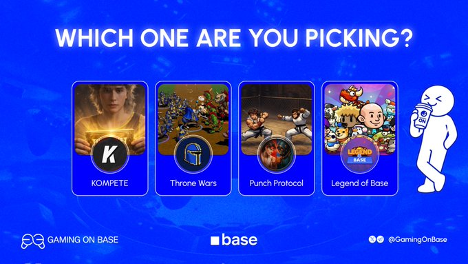 A promotional graphic titled "WHICH ONE ARE YOU PICKING?" showing four game options—KOMPETE, Throne Wars, Punch Protocol, and Legend of Base—branded by "base" with "GAMING ON BASE" and "@GamingOnBase" social handles.