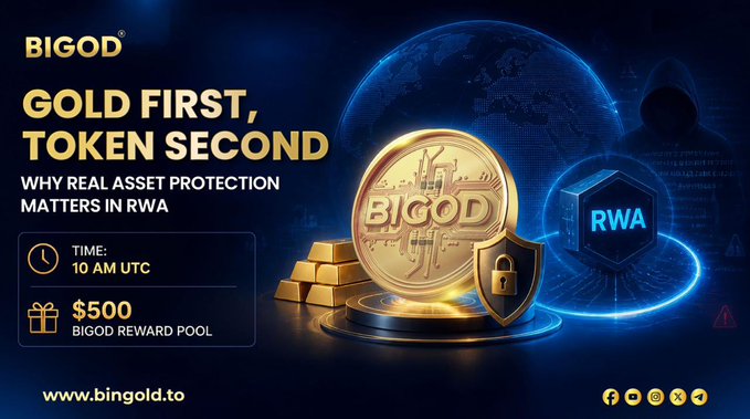A promotional graphic for 'BIGOD' features a gold coin and a shield with a lock, accompanied by the text 'GOLD FIRST, TOKEN SECOND: WHY REAL ASSET PROTECTION MATTERS IN RWA.' Event details include 'TIME: 10 AM UTC', a '$500 BIGOD REWARD POOL', and the website 'www.bingold.to'.