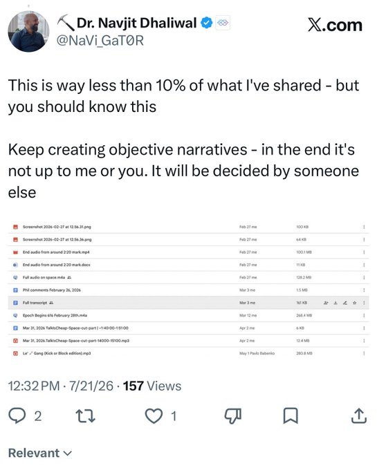A screenshot of an X (formerly Twitter) post by Dr. Navjit Dhaliwal (@NaVi_GaT0R) reading 'This is way less than 10% of what I've shared - but you should know this' alongside an attachment showing a list of files dated February through May 2026.