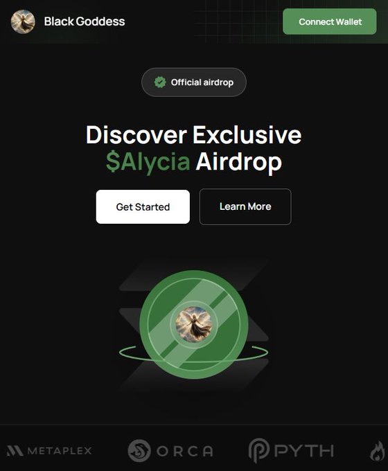 A webpage for 'Black Goddess' advertises an 'Official airdrop' offering 'Exclusive $Alycia Airdrop' with 'Get Started' and 'Learn More' buttons, showing logos for Metaplex, Orca, and Pyth at the bottom.