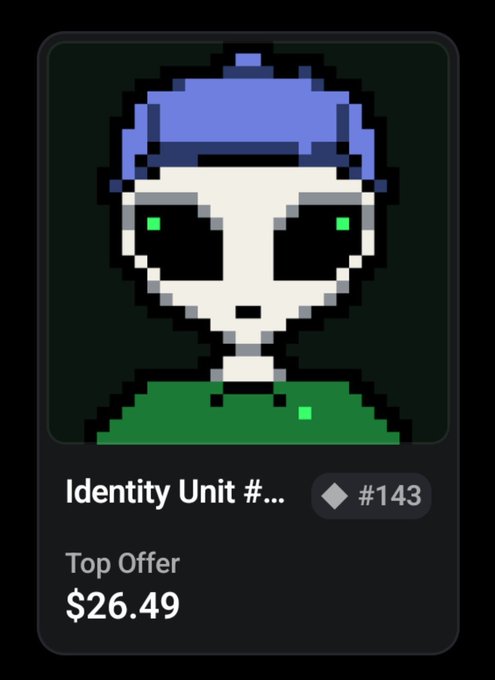 A pixel art NFT profile showing a white alien-like character with blue hair and a green shirt, labeled 'Identity Unit #...' #143 with a 'Top Offer' of '$26.49'.