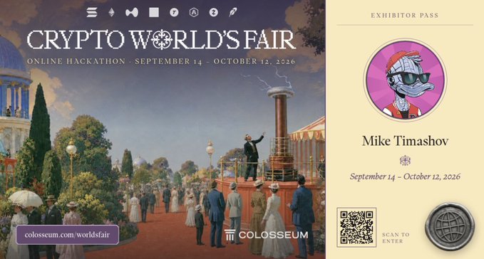 A promotional graphic for the Crypto World's Fair online hackathon (September 14 - October 12, 2026) featuring an exhibitor pass for Mike Timashov from Colosseum.