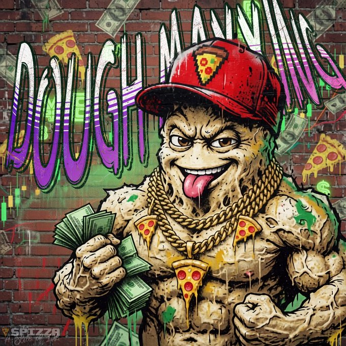 The image features a muscular man with a red hat, holding stacks of money and wearing a pizza chain necklace. The background includes a brick wall with graffiti and various dollar bills scattered around. The caption reads "Weekends are for Dough Maxxing." which is related to the post about Dough Maxxing.