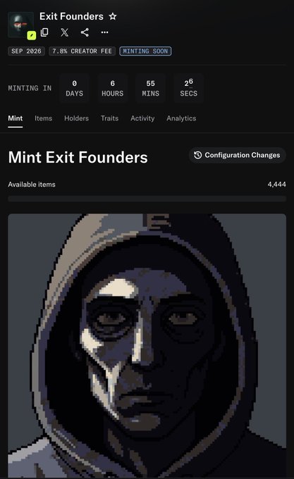 A mobile app screenshot titled 'Exit Founders' showing a countdown to minting (0 days, 6 hours, 55 mins, 6 secs) and a 7.8% creator fee, featuring a pixel art portrait of a hooded figure.