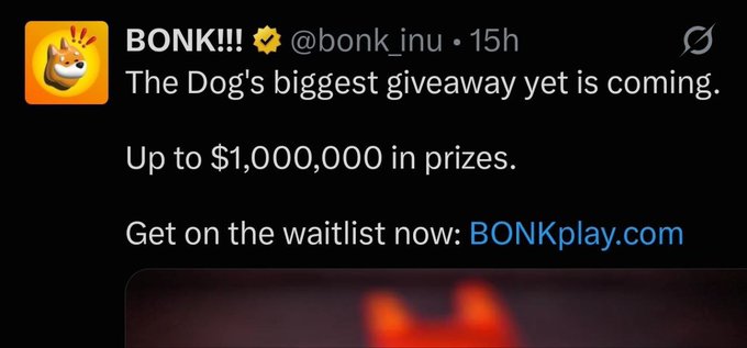 A tweet from BONK!!! (@bonk_inu) announcing an upcoming giveaway of up to $1,000,000 in prizes, directing users to BONKplay.com.