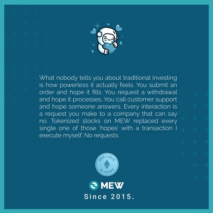 A promotional graphic with a teal background features a cute cat astronaut character and text discussing the empowerment of tokenized stocks on MEW, ending with the MEW logo and "Since 2015." alongside a 10-year anniversary badge.