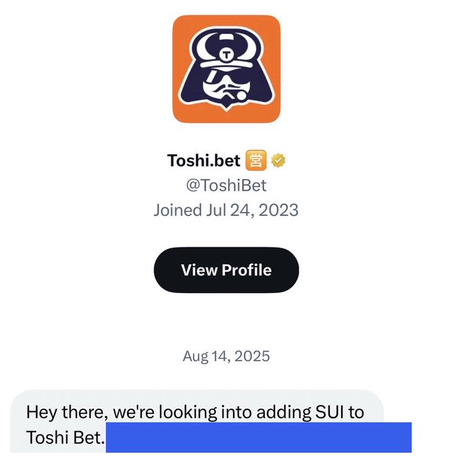 A screenshot of the Toshi.bet (@ToshiBet) Twitter profile, joined July 24, 2023, showing an August 14, 2025 post stating "Hey there, we're looking into adding SUI to Toshi Bet" with the rest obscured, connecting to the caption's note that "Toshi deals last longer" by suggesting an upcoming SUI integration.