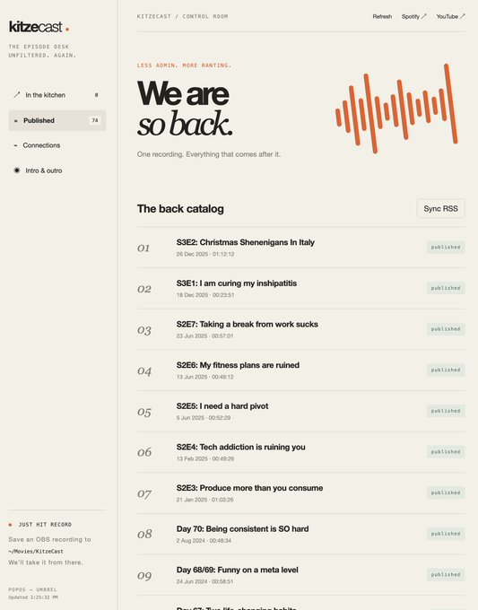 A webpage for 'kitzecast' showing the tagline 'LESS ADMIN. MORE RANTING. We are so back.' with a back catalog of podcast episodes and a sidebar with navigation options.