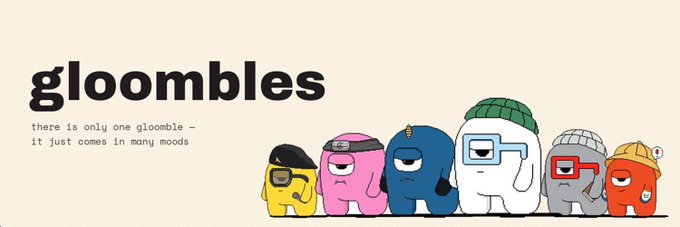 The image shows the "Gloombles" logo alongside the tagline "there is only one gloomble - it just comes in many moods," featuring six colorful cartoon characters (yellow, pink, dark blue, white with green beanie, gray with glasses, and red with hard hat) each wearing different accessories to represent various moods, tying into the post's promotion of the Gloombles NFT mint with a supply of 4,444 at 0.0046 ETH.