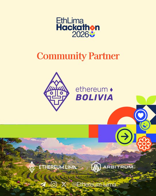 A promotional graphic for the 'EthLima Hackathon 2026' featuring 'ethereum BOLIVIA' as a Community Partner, with Ethereum Lima and Arbitrum logos.