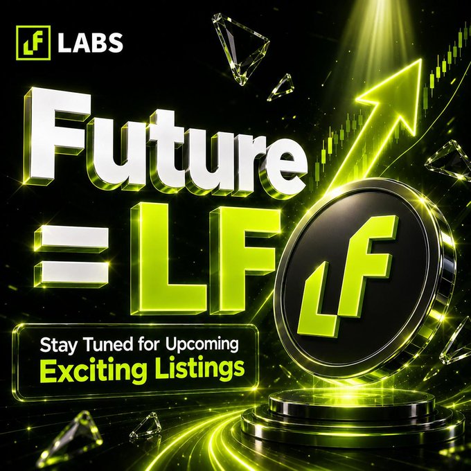 A promotional graphic for "LF LABS" featuring the text "Future = LF" and "Stay Tuned for Upcoming Exciting Listings" with an upward arrow and coin design.