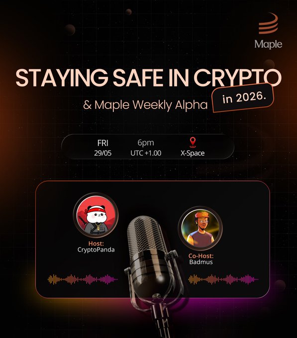 The image features a black background with white text that reads "Staying Safe In Crypt" and "@MapleFinance". Below this, there are two images of microphones, one of which has a cartoon character holding a microphone on top. The text in the image also includes details about an event happening at MapleFinance on Thursday, November 26th at 6:00 pm.