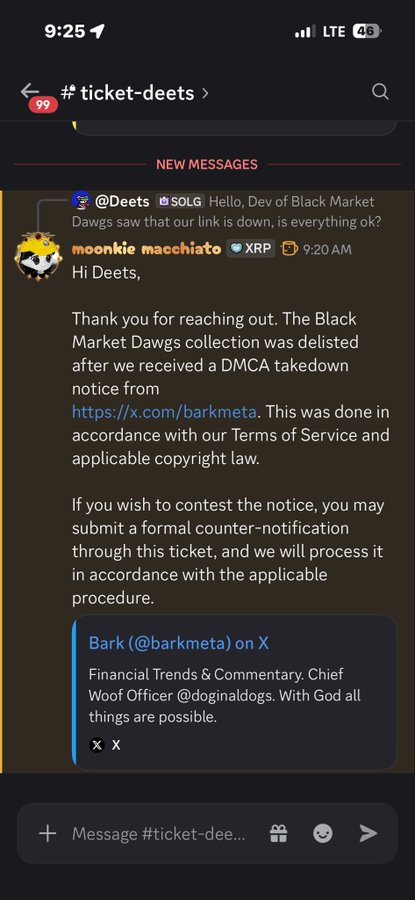 A screenshot of a Discord ticket channel (#ticket-deets) shows a support message from 'moonkie macchiato' (verified XRP) explaining that the 'Black Market Dawgs' NFT collection was delisted due to a DMCA takedown notice from @barkmeta, with a quoted tweet from Bark identifying himself as 'Chief Woof Officer @doginaldogs.'