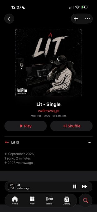 Screenshot of an Apple Music playback screen showing the single "Lit" by waleswago, released 11 September 2026, with explicit content and parental advisory labels—relating to the caption "e de everywhere" by highlighting the artist's name and release prominently on the screen.