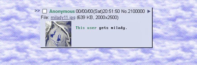 An anonymous imageboard post titled "This user gets milady" includes a file labeled "milady11.jpg" (639 KB, 2000x2500) set against a cloudy sky background.