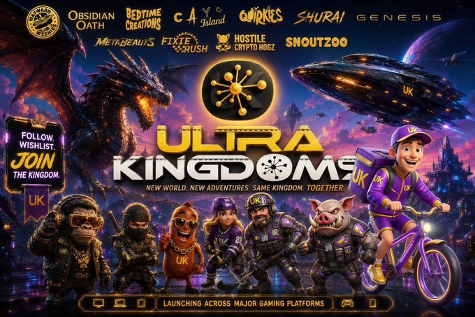 The promotional image for "Ultra Kingdoms" showcases an NFT gaming ecosystem featuring partner brands like Obsidian Oath, Bedtime Creations, Cay Island, Quirkes, Shurai, Genesis, Metabeautz, Pixie Rush, Hostile Crypto Hogz, and Snoutzoo, with the tagline "New World. New Adventures. Same Kingdom. Together." The vibrant artwork displays diverse characters including a dragon, futuristic spaceship, warriors, and a pig, all unified by the "UK" emblem, illustrating the post's message of multiple distinct communities forming one collaborative metaverse.