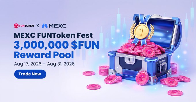 A promotional banner for 'MEXC FUNToken Fest' featuring a treasure chest overflowing with pink $FUN coins and a gold '1' medal, advertising a '3,000,000 $FUN Reward Pool' from Aug 17, 2026 – Aug 31, 2026, with a 'Trade Now' button.
