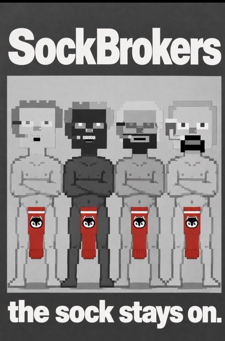 A pixel-art style poster titled "SockBrokers" with the tagline "the sock stays on." depicts four stylized men with crossed arms, each wearing only a red sock on their lower body.
