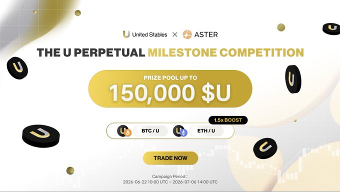 United Stables and ASTER promote 'THE U Perpetual Milestone Competition' with a prize pool up to $150,000 $U, featuring BTC/U and ETH/U pairs.