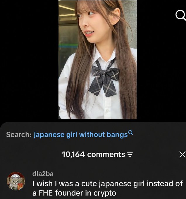 A screenshot shows a search result for 'japanese girl without bangs' featuring a young woman in a school uniform, with a comment from user 'dlažba' reading 'I wish I was a cute japanese girl instead of a FHE founder in crypto' and 10,164 comments.