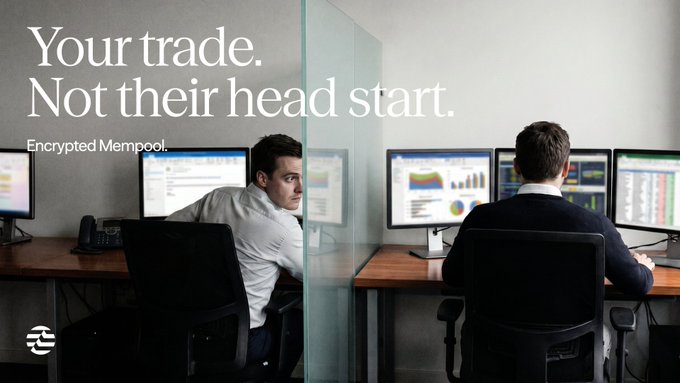An advertisement for "Encrypted Mempool" reading "Your trade. Not their head start," depicting two men at separate trading desks on either side of a glass divider.