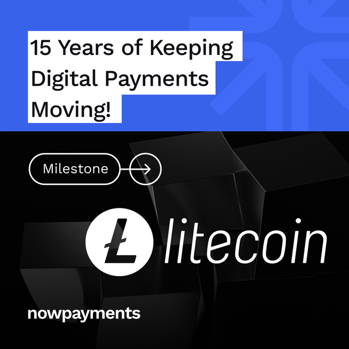 A promotional graphic from NOWPayments celebrating Litecoin's 15-year milestone, featuring the text "15 Years of Keeping Digital Payments Moving!" alongside a 'Milestone' badge and the Litecoin logo on a black and blue background.