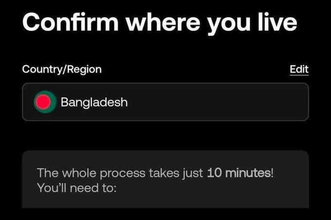 A dark-themed app screen titled 'Confirm where you live' showing the Country/Region selected as Bangladesh, noting the process takes 10 minutes.