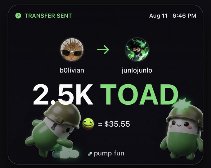 The image shows a "Transfer Sent" notification from pump.fun dated Aug 11, 6:46 PM, where user "b0liviian" sent 2.5K TOAD tokens (~$35.55) to "junlojunlo." This matches the post's context, as the sender is gifting the $TOAD tokens to junlojunlo as a thank-you for their long-time support.