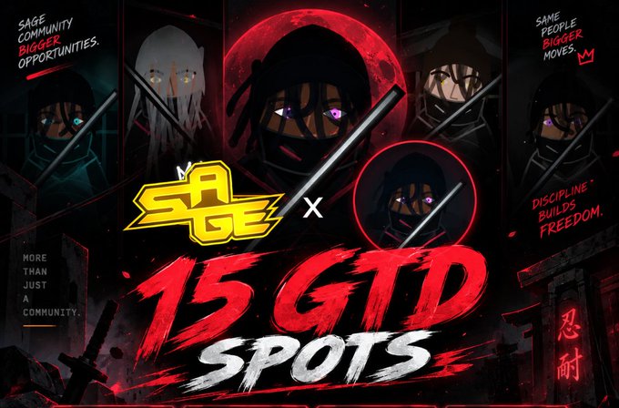 The image is a promotional graphic for a collaboration between SAGE and Shadow Ronin, featuring hooded ninja-like characters against a dark, red-tinted background. It prominently displays "SAGE x 15 GTD SPOTS" in bold text, along with slogans like "SAGE COMMUNITY BIGGER OPPORTUNITIES," "DISCIPLINE BUILDS FREEDOM," and "MORE THAN JUST A COMMUNITY," advertising a giveaway of 15 guaranteed spots to accompany the Shadow Ronin NFT launch.