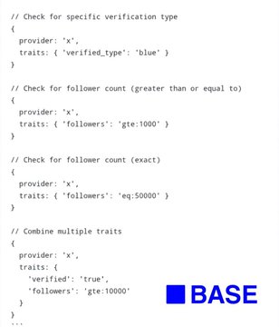 A code snippet showing JSON configuration for verification traits including 'verified_type' and 'followers' (gte/eq values), branded with the BASE logo.