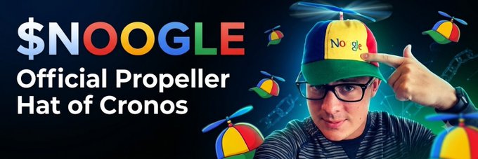 A promotional graphic for '$NOOGLE' branding it as the 'Official Propeller Hat of Cronos,' featuring a person wearing a colorful propeller beanie with 'No gle' written on it.