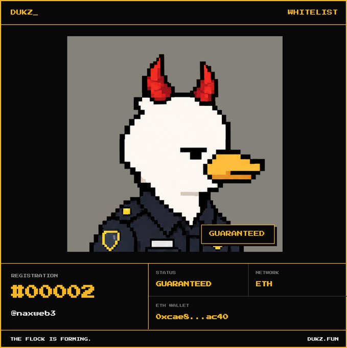 A whitelist registration page for 'DUKZ.FUN' displaying a pixelated character with red horns in a police uniform, registration number 'IT00002' for user '@naxweb3', with status 'GUARANTEED' and an ETH wallet address '0xcae8...ac40' on the ETH network.
