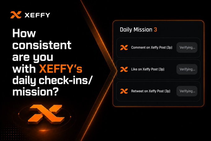 An infographic for XEFFY asking 'How consistent are you with XEFFY's daily check-ins/mission?', showing 'Daily Mission 3' which lists Comment, Like, and Retweet on Xeffy Post tasks as 'Verifying...'.