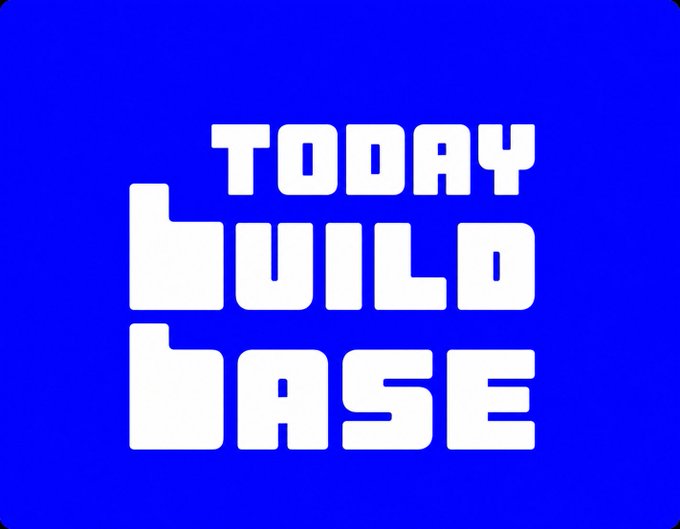 Blue logo on a blue background with bold white text reading 'TODAY BUILD BASE'.