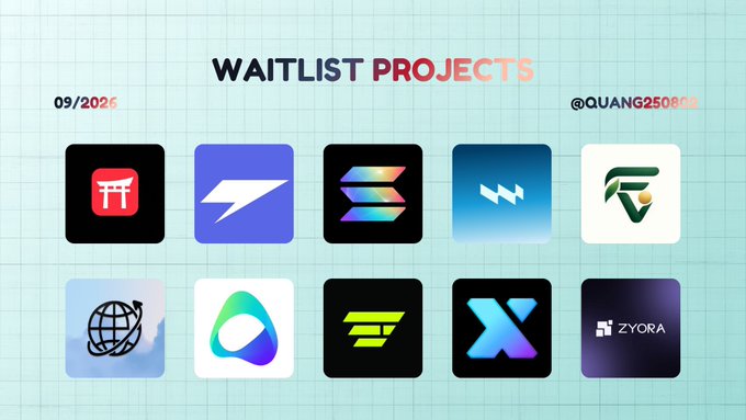 The image displays a curated infographic titled "WAITLIST PROJECTS" dated 09/2026 by @QUANG2508AD, featuring a grid of ten project logos representing various cryptocurrency and Web3 initiatives awaiting access. The colorful layout showcases recognizable icons including what appears to be ZYORA, alongside other platform symbols, serving as a visual directory of upcoming waitlist opportunities in the crypto space.