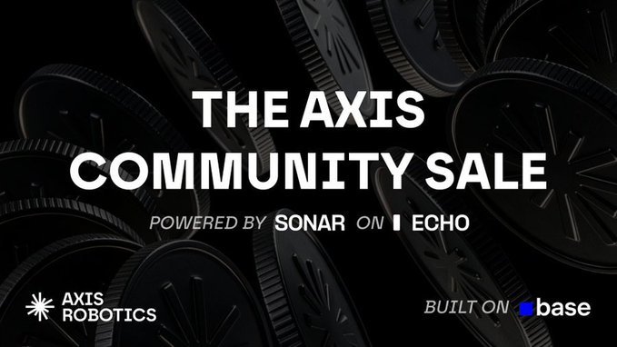 A promotional graphic for 'THE AXIS COMMUNITY SALE' powered by Sonar on Echo, featuring black wheels/tires in the background with Axis Robotics and Built on Base logos.