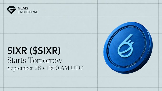 A promotional graphic for SIXR ($SIXR) on the GEMS Launchpad announces the token sale starting September 28 at 11:00 AM UTC, featuring the project's blue circular logo alongside details about its cricket-focused Web3 platform.