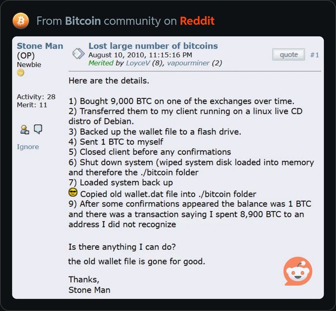 A Reddit post from the Bitcoin community where user "Stone Man (OP)" details how he lost 9,000 BTC in August 2010 after formatting his hard drive—the misplaced coins are now valued at over $700 million. The post outlines his steps: transferring the coins to a Linux live CD, backing up the wallet to a flash drive, then accidentally wiping the drive's RAM memory before restoring an outdated wallet file.