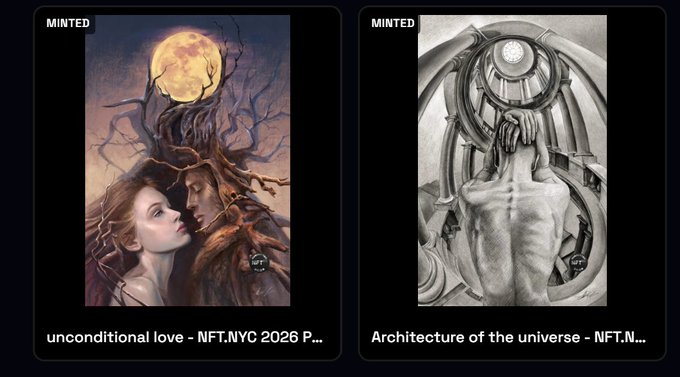 The image showcases two newly minted NFT artworks from NFT.NYC: "Unconditional Love" (NFT.NYC 2026 P...), a colorful painting of a couple embracing beneath a full moon with intertwining tree branches, and "Architecture of the Universe" (NFT.N...), a black-and-white sketch of a futuristic mechanical figure, both displayed on the minting platform to celebrate the event.