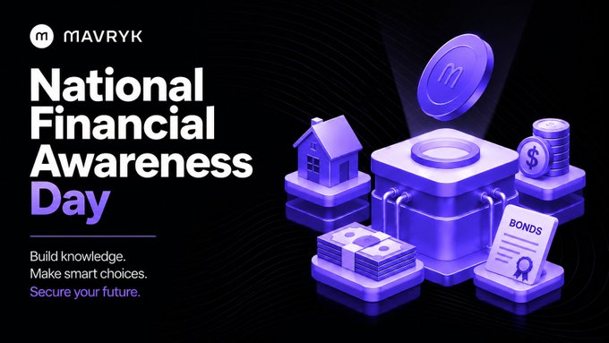 A Mavryk promotional graphic for National Financial Awareness Day with the message 'Build knowledge. Make smart choices. Secure your future' alongside 3D purple illustrations of financial assets including coins, a house, cash, and bonds.