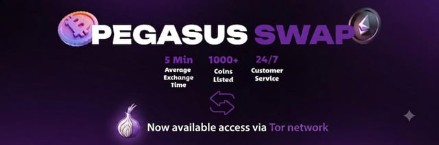 A promotional banner for "PEGASUS SWAP" cryptocurrency exchange service, advertising 5 Min Average Exchange Time, 1000+ Coins Listed, 24/7 Customer Service, and noting "Now available access via Tor network."
