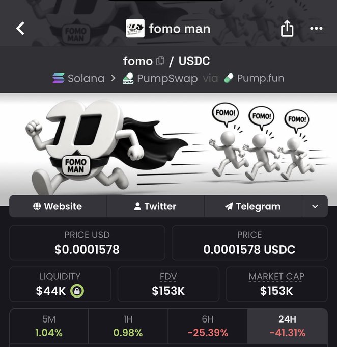 The image shows a cryptocurrency trading page for "fomo man" (fomo/USDC) on the Solana blockchain via PumpSwap, displaying a current price of $0.0001578 USDC with a market cap of $153K, liquidity of $44K, and notable 24-hour decline of -41.31%. The page features cartoon 3D figures running with "FOMO!" speech bubbles, visually illustrating the FOMO (fear of missing out) theme referenced in the post, which claims the token previously surged from 120k to 550k market cap.