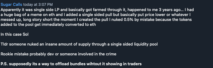 A screenshot of a message discussing a 'Sugar Calls' crypto incident involving single-sided liquidity pools (LP), mentioning a user who 'nuked 0.5%' of a token's supply, potentially as a way to 'offload bundles without it showing in traders'.