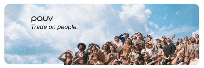 A banner for "pauv" with the tagline "Trade on people" features a diverse crowd of people gazing upward against a cloudy blue sky, visually illustrating the platform's concept of turning public attention and cultural relevance into a tradable market for individuals.