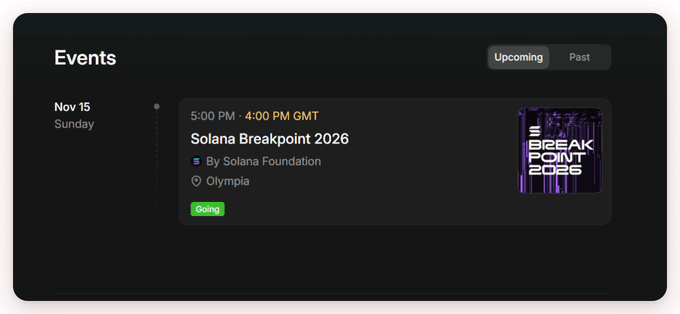 An Events listing page showing an 'Upcoming' event for Nov 15 (Sunday), 'Solana Breakpoint 2026' from 5:00 PM - 4:00 PM GMT by Solana Foundation at Olympia, marked 'Going' in green.